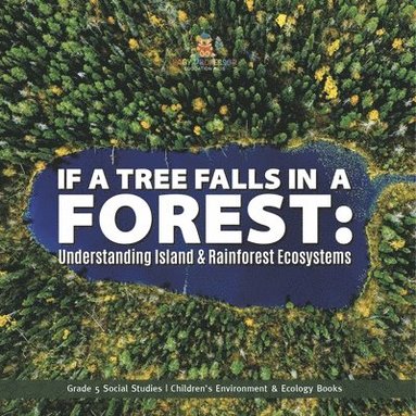 bokomslag If a Tree Falls in Forest?