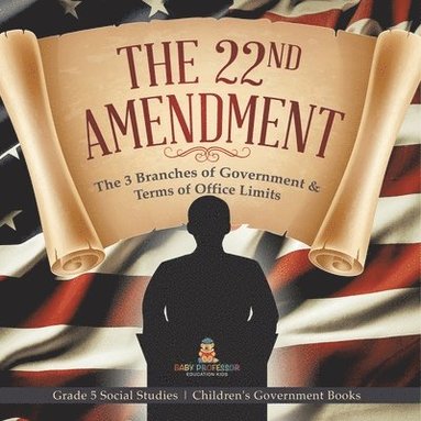 bokomslag 22nd Amendment