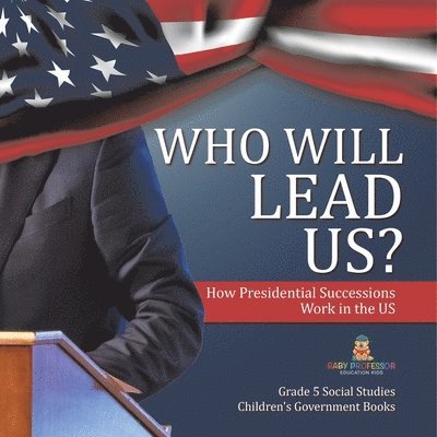 Who Will Lead Us? 1