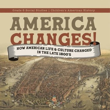 bokomslag America Changes!