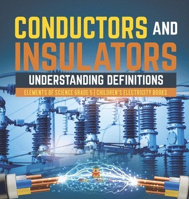 bokomslag Conductors and Insulators