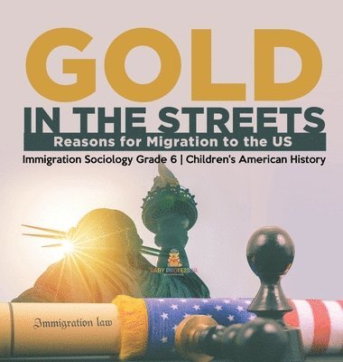 bokomslag Gold in the Streets