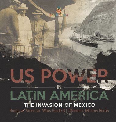 bokomslag US Power in Latin America