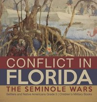 bokomslag Conflict in Florida