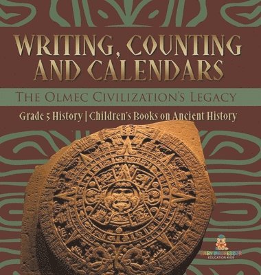 Writing, Counting and Calendars 1