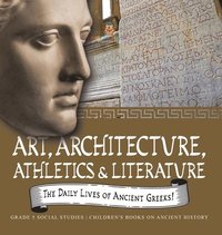 bokomslag Daily Lives of Ancient Greeks!