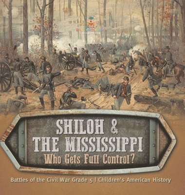 bokomslag Shiloh & the Mississippi
