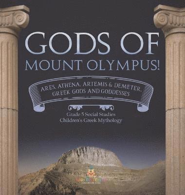 Baby Professor, Baby - Gods of Mount Olympus!, Inbunden