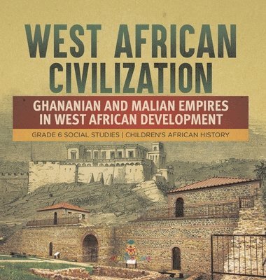 bokomslag West African Civilization