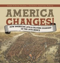 bokomslag America Changes!