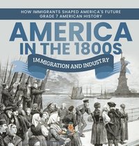 bokomslag America in the 1800s