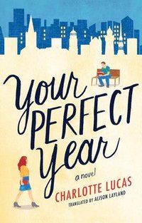 bokomslag Your Perfect Year