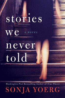 Stories We Never Told 1