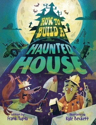 How to Build a Haunted House