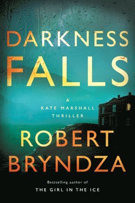 ROBERT BRYNDZA - DARKNESS FALL, Häftad