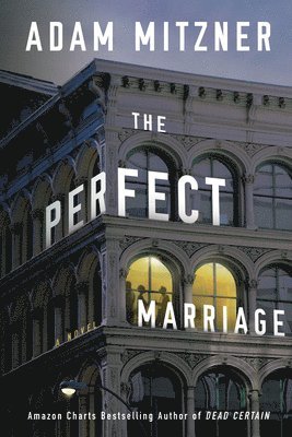 The Perfect Marriage 1