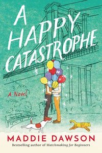 bokomslag A Happy Catastrophe