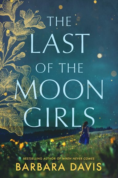 bokomslag Last of the Moon Girls