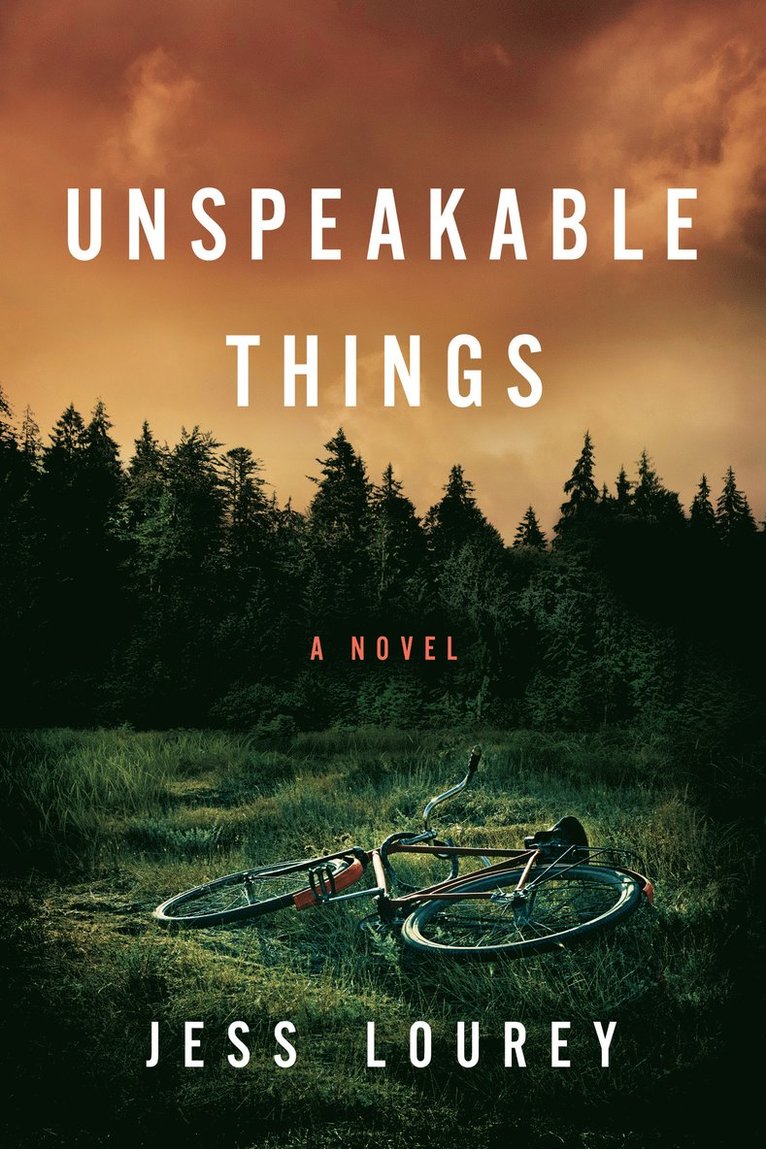 Jess Lourey - Unspeakable Things, Häftad
