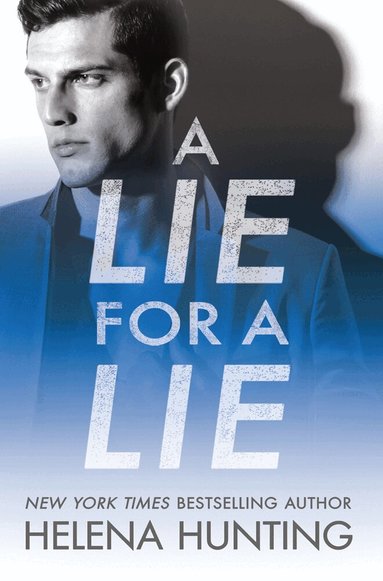 Helena Hunting - Lie for a Lie, Häftad