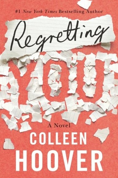 Colleen Hoover - Regretting You, Häftad