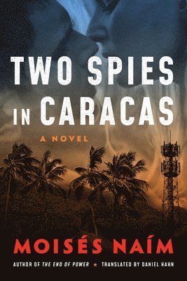 Two Spies in Caracas 1