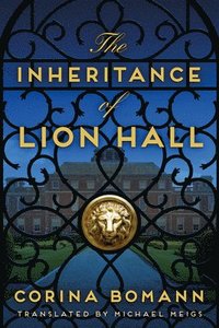bokomslag The Inheritance of Lion Hall