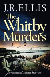 bokomslag The Whitby Murders