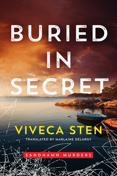 Viveca Sten - Buried in Secret, Häftad