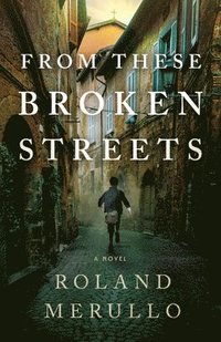 bokomslag From These Broken Streets