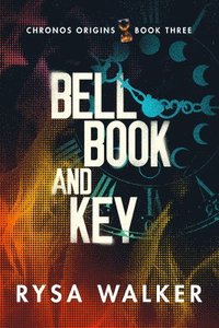 bokomslag Bell, Book, and Key