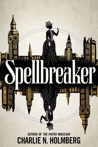 Charlie N. Holmberg - Spellbreaker, Häftad
