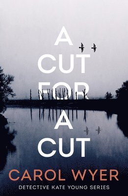 A Cut for a Cut 1