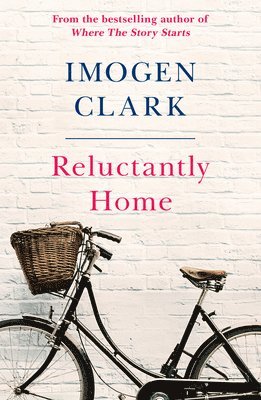 Imogen Clark - Reluctantly Home, Häftad