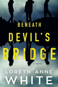 bokomslag Beneath Devil's Bridge