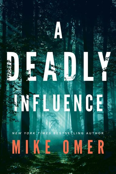 Mike Omer - Deadly Influence, Häftad
