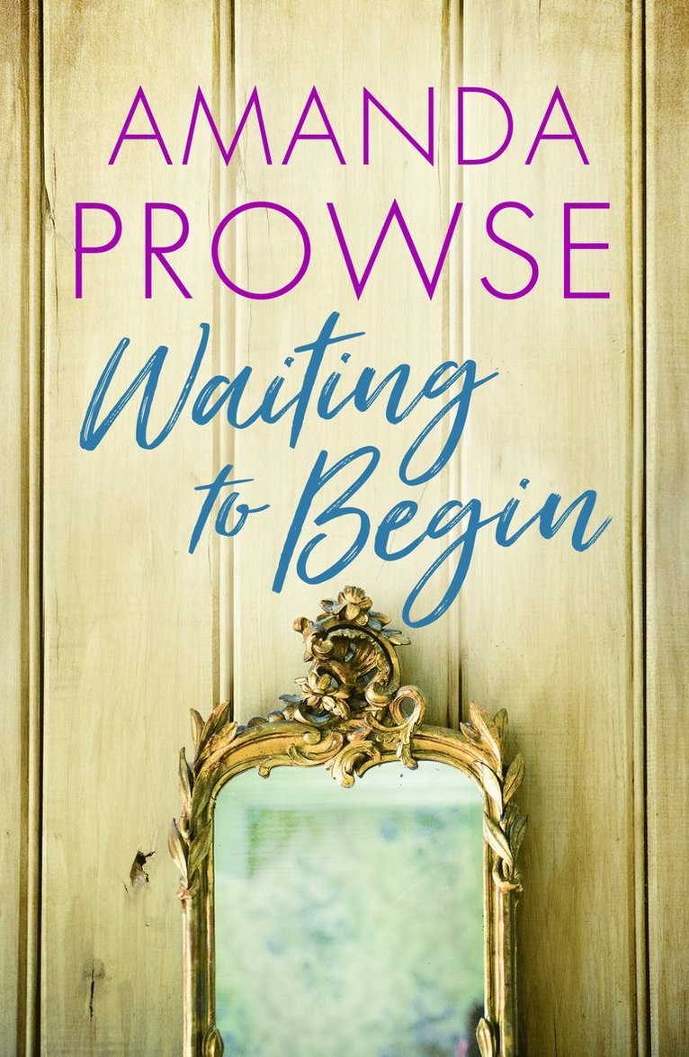 Amanda Prowse - Waiting to Begin, Häftad