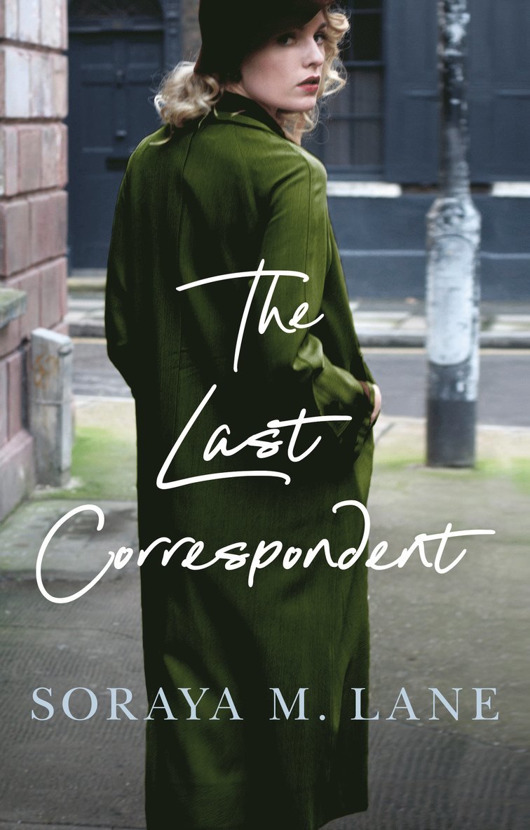 Soraya M. Lane, Soraya M Lane - Last Correspondent, Häftad