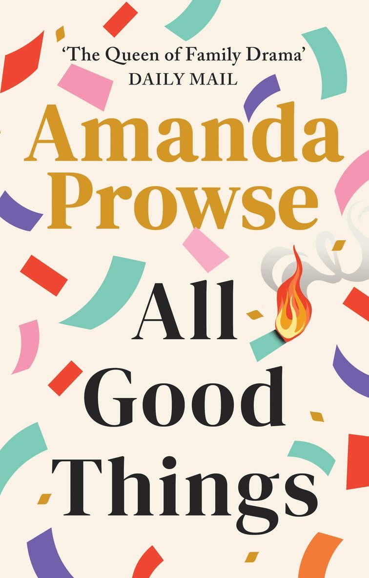 Amanda Prowse - All Good Things, Häftad