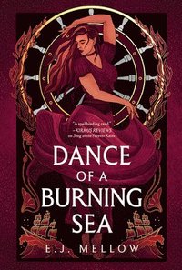 bokomslag Dance of a Burning Sea