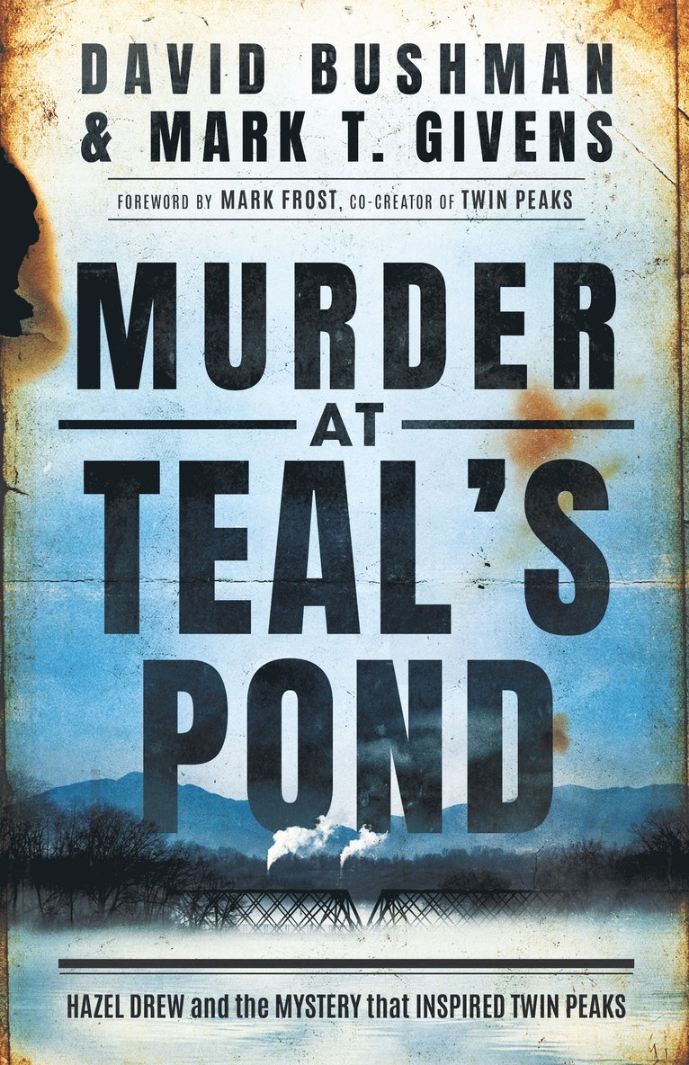David Bushman, Mark T. Givens, Mark T Givens - Murder at Teal's Pond, Häftad