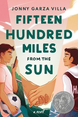 Fifteen Hundred Miles from the Sun 1