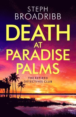 Death at Paradise Palms 1