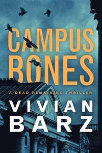 bokomslag Campus Bones