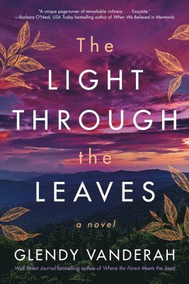 Light Through the Leaves