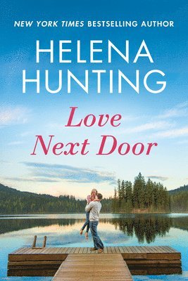 Helena Hunting - Love Next Door, Häftad
