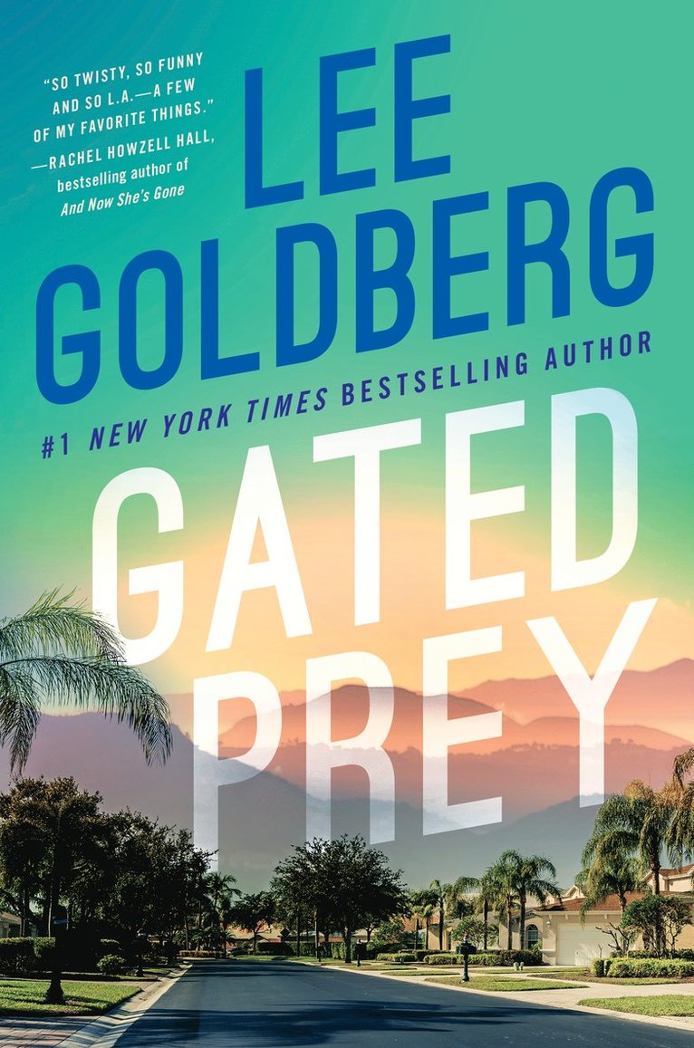 Lee Goldberg - Gated Prey, Häftad