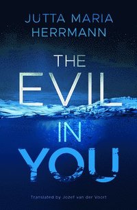 bokomslag Evil in You