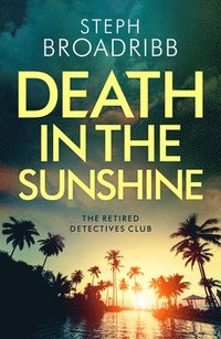 bokomslag Death in the Sunshine