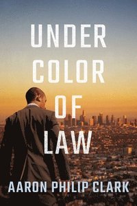bokomslag Under Color of Law